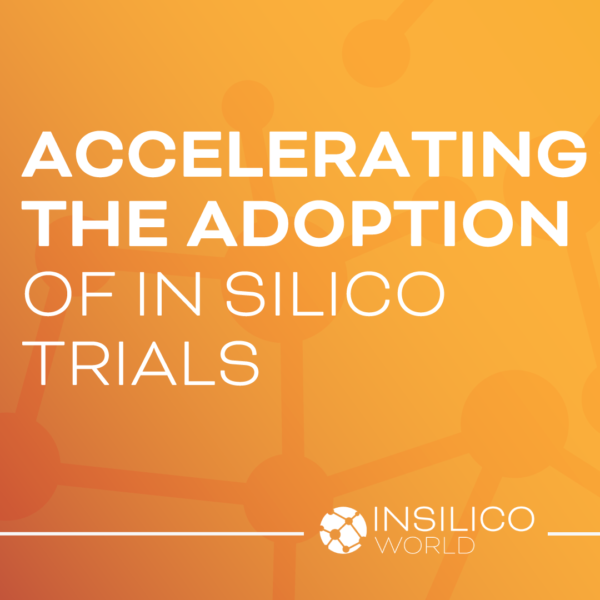 InSilicoWorld-PressRelease-Accelerating-the-adoption-of-insilicotrials